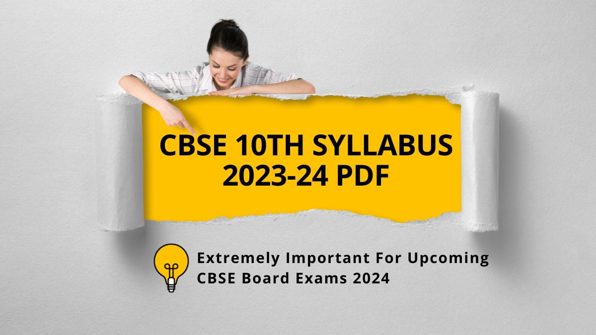 CBSE 10th Syllabus 2023-24 (PDF) All Subjects - CBSE Board Exam 2024